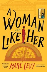 A Woman Like Her - Marc Levy - 9781542020541