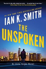 The Unspoken - Ian K. Smith - 9781542020855