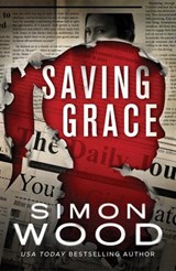Saving Grace - Simon Wood - 9781542046442