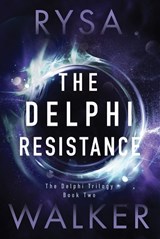 The Delphi Resistance - Rysa Walker - 9781542047227