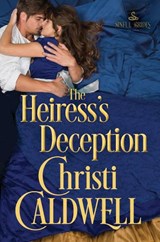 The Heiress's Deception - Christi Caldwell - 9781542048941