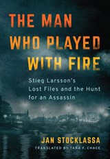 The Man Who Played with Fire - Jan Stocklassa - 9781542092944