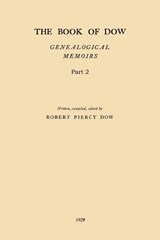 BK OF DOW - PART 2 - Robert Piercy Dow - 9781542100021