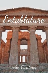 Entablature - GARDINER,  John - 9781543409482