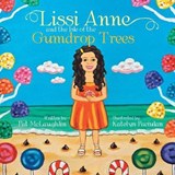 Lissi Anne and the Isle of the Gumdrop Trees - Pat McLaughlin - 9781543411614