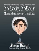 No Body, No Body - Alison Brause - 9781543412079