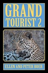 Grand Tourist - BOER,  Ellen ; Boer, Peter - 9781543454383