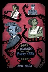 Dirty Mr. Orlando and the Murky Trap - Ilika Ranjan - 9781543710052