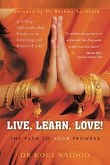 Live, Learn, Love! - Kogi Naidoo - 9781543710854