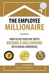The Employee Millionaire - H J Chammas - 9781543744941