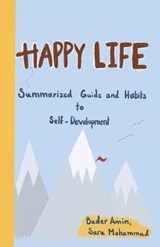 Happy Life - AMIN,  Bader ; Mohammad, Sara - 9781543759655