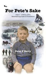 For Pete's Sake - Peter F Barry - 9781543780574