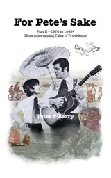 For Pete's Sake - Peter F Barry - 9781543783834