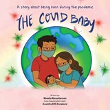 The Covid Baby - Rhodia Renu Karoon - 9781543785029