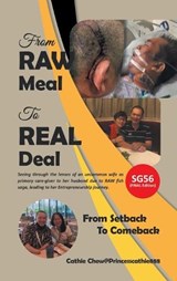 From RAW Meal To REAL Deal / ?? - ?? - Cathie Chew@princesscathie888 - 9781543785821