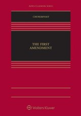 The First Amendment - CHEMERINSKY,  Erwin - 9781543804652