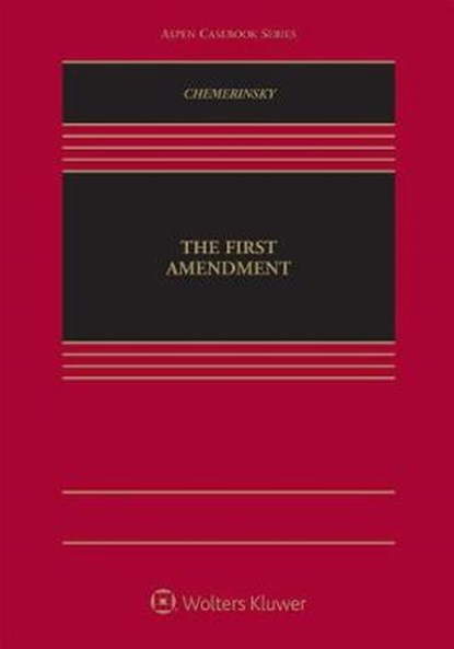 The First Amendment, CHEMERINSKY,  Erwin - Gebonden - 9781543804652