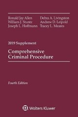 Comprehensive Criminal Procedure: 2019 Case Supplement - ALLEN,  Ronald Jay - 9781543809299