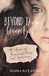 Beyond These Green Eyes