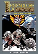 Legendlore - Volume Two - Ralph Griffith ; Stuart Kerr - 9781544241715