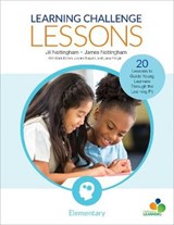 Learning Challenge Lessons, Elementary - Jill Nottingham ; James A. Nottingham ; Mark Bollom ; Joanne Nugent - 9781544330471