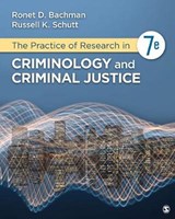 The Practice of Research in Criminology and Criminal Justice - Ronet D. Bachman ; Russell K. Schutt - 9781544339122