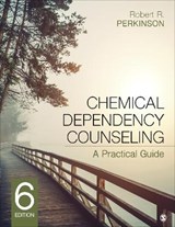 Chemical Dependency Counseling - Robert R. R. (Keystone Treatment Center Perkinson - 9781544362359