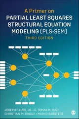 A Primer on Partial Least Squares Structural Equation Modeling (PLS-SEM) - HAIR,  Joe ; Hult, G. Tomas M. ; Ringle, Christian M. ; Sarstedt, Marko - 9781544396408