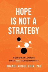 Hope Is Not a Strategy - Brandi Nicole Chin - 9781544549972