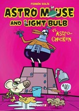 Astro Mouse and Light Bulb Vol. 1 - Fermin Solis - 9781545808023