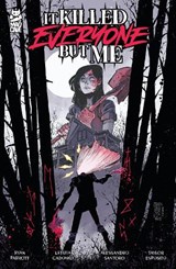 It Killed Everyone But Me - Ryan Parrott - 9781545823644