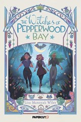 The Witches of Pepperwood Bay Vol. 2 - Lisa Manuzak Wiley - 9781545833827