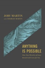 Anything Is Possible - CHARLES MARTIN ; JOBY MARTIN,  Charles Martin - 9781546001690