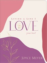 Living a Life I Love LeatherLuxe (R) Journal - Joyce Meyer - 9781546033691