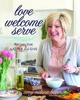 Love Welcome Serve - HANNON,  Amy Nelson - 9781546081869
