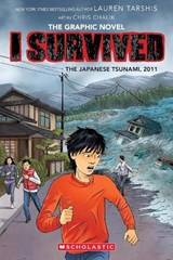 The Japanese Tsunami, 2011 (Graphic Novel #12) - Lauren Tarshis - 9781546110804