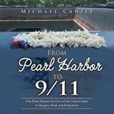 From Pearl Harbor to 9/11 - Michael Cahill - 9781546271017