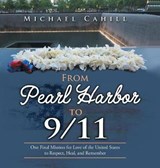 From Pearl Harbor to 9/11 - Michael Cahill - 9781546271031
