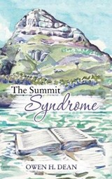 The Summit Syndrome - DEAN,  Owen H. - 9781546282778