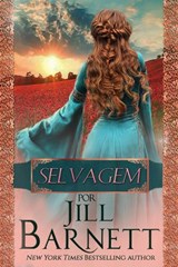 Selvagem - Jill Barnett - 9781547516810