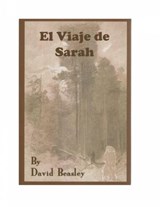 El Viaje de Sarah - David Richard Beasley - 9781547541744