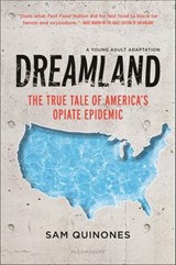 Dreamland - Sam Quinones - 9781547601417