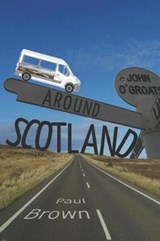 Around Scotland - Paul Brown - 9781549729782