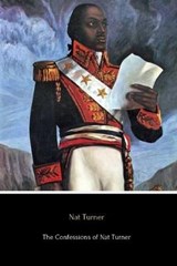 The Confessions of Nat Turner (Illustrated) - Nat Turner - 9781549853906