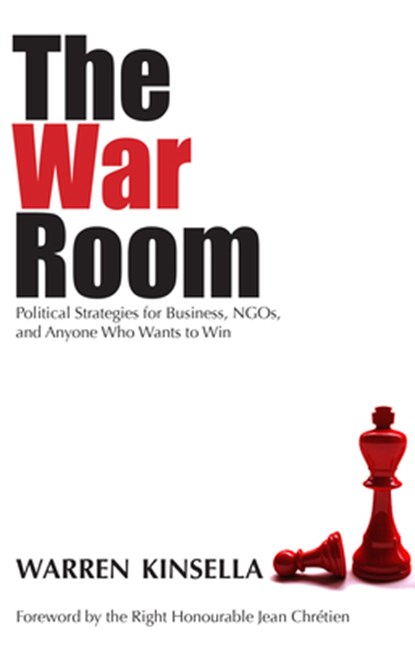 The War Room, Warren Kinsella - Paperback - 9781550027464