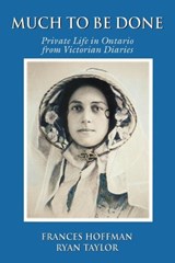 Much to Be Done - Frances Hoffman ; Ryan Taylor - 9781550027723