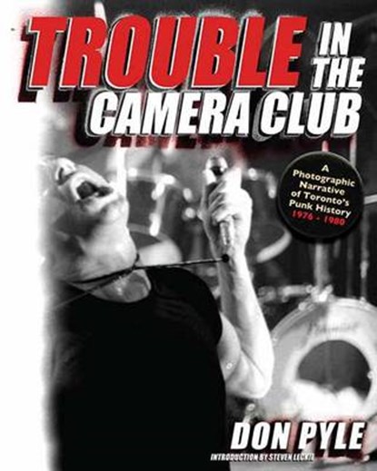 Pyle, D: Trouble In The Camera Club, PYLE,  Don - Paperback - 9781550229660