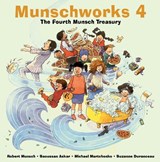 Munschworks 4: The Fourth Munsch Treasury - Robert Munsch - 9781550377668