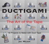 Ductigami: the Art of Tape