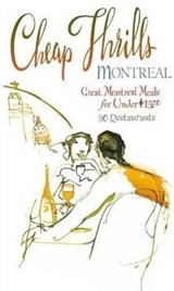 Cheap Thrills Montreal - Nancy Marrelli ; Simon Dardick - 9781550651652
